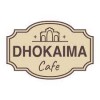 Dhokaima Cafe