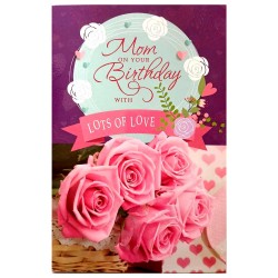 Mom On Your Birthday With Lots Of Love Card Mom On Your Birthday With Lots Of Love Card