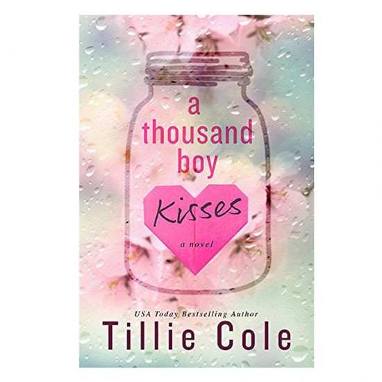 A Thousand Boy Kisses by Tillie Cole