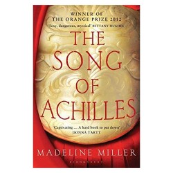 The Song of Achilles by Madeline Miller The Song of Achilles by Madeline Miller