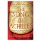 The Song of Achilles by Madeline Miller