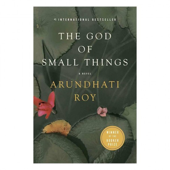 The God Of Small Things By Arundhati Roy