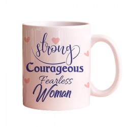 Strong Courageous Fearless Woman Print Mug