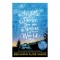 Aristotle and Dante Dive Into the Waters of the World by Benjamin Alire Saenz